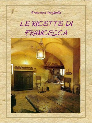 cover image of Le Ricette di Francesca